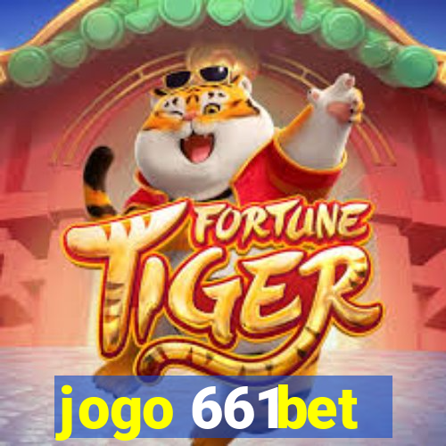 jogo 661bet